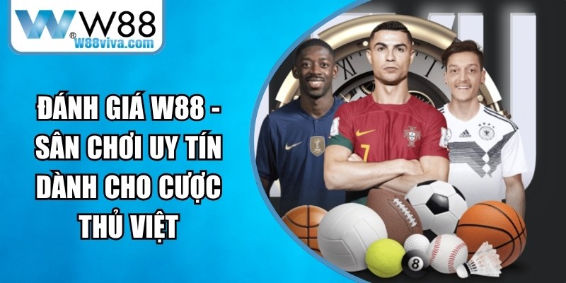 Đánh Giá W88